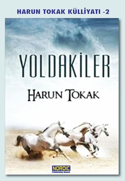Yoldakiler (Önden Giden Atlilar 2) (eBook, ePUB) Yoldakiler (Önden Giden Atlilar 2) (eBook, ePUB)