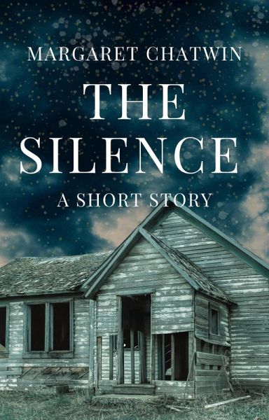 The Silence: A Short Story (eBook, ePUB)