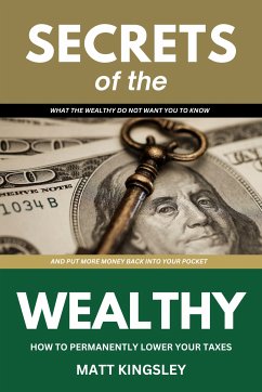 Secrets Of The Wealthy (eBook, ePUB) - Kingsley, Matt