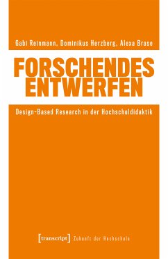 Forschendes Entwerfen (eBook, PDF) - Reinmann, Gabi; Herzberg, Dominikus; Brase, Alexa