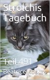 Strolchis Tagebuch - Teil 491 (eBook, ePUB)