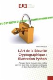 L'Art de la Sécurité Cryptographique : Illustration Python