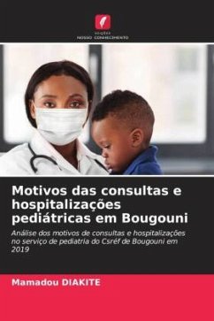 Motivos das consultas e hospitalizações pediátricas em Bougouni - Diakité, Mamadou