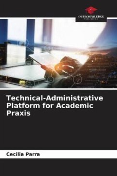 Technical-Administrative Platform for Academic Praxis - Parra, Cecilia