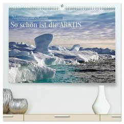 So schön ist die Arktis (hochwertiger Premium Wandkalender 2025 DIN A2 quer), Kunstdruck in Hochglanz - Calvendo;Eppele, Klaus