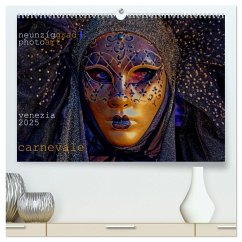 neunziggrad I photoart: venezia carnevale (hochwertiger Premium Wandkalender 2025 DIN A2 quer), Kunstdruck in Hochglanz