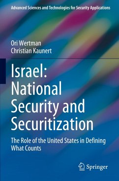 Israel: National Security and Securitization - Wertman, Ori;Kaunert, Christian