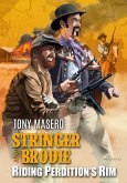 Stringer and Brodie: Riding Perdition's Rim (eBook, ePUB) Stringer and Brodie: Riding Perdition's Rim (eBook, ePUB)