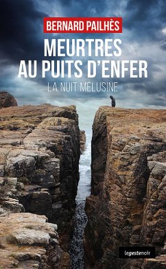 Meurtres au puits d'enfer (eBook, ePUB) - Pailhès, Bernard