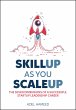 SkillUp As You ScaleUp (eBook, ePUB) - Bild 1