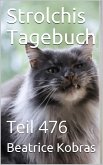 Strolchis Tagebuch - Teil 476 (eBook, ePUB)