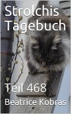 Strolchis Tagebuch - Teil 468 (eBook, ePUB)