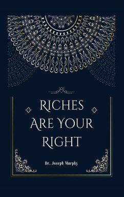 Riches Are Your Right - Murphy