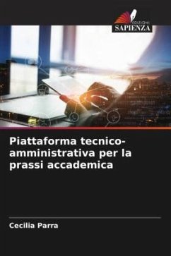 Piattaforma tecnico-amministrativa per la prassi accademica - Parra, Cecilia