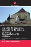 Impacto da economia baseada na fé sobre a Igreja e o desenvolvimento nacional