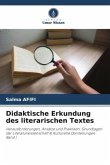 Didaktische Erkundung des literarischen Textes