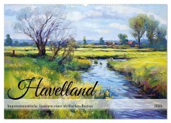 Havelland - Impressionistische Visionen einer idyllischen Region (Wandkalender 2025 DIN A2 quer), CALVENDO Monatskalender