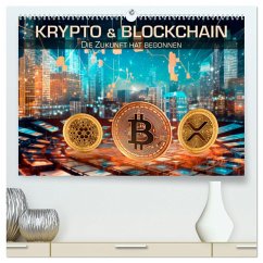 Krypto und Blockchain (hochwertiger Premium Wandkalender 2025 DIN A2 quer), Kunstdruck in Hochglanz