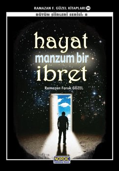 Cover Hayat Manzum Bir Ibret- (Bütün Siirleri Serisi: 8) (eBook, ePUB)