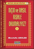 Niçin ve Nasil Risale Okumali? -1- (Mustafa Arslan Külliyati -9) (eBook, ePUB)