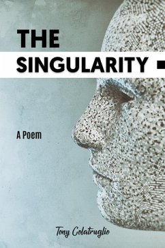 The Singularity (eBook, ePUB) - Colatruglio, Tony