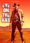 Eye on the Rail (eBook, ePUB) Eye on the Rail (eBook, ePUB)