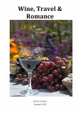 Wine, Travel & Romance (eBook, ePUB)