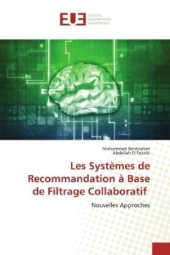 Les Systèmes de Recommandation à Base de Filtrage Collaboratif - Benbrahim, Mohammed;El Fazziki, Abdellah