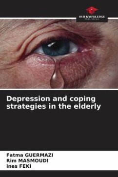 Depression and coping strategies in the elderly - Guermazi, Fatma;Masmoudi, Rim;Feki, Ines
