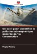 Un outil pour quantifier la pollution... - Bild 1