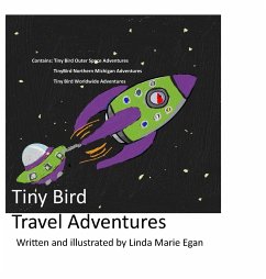 TIny Bird Travel Adventures - Egan, Linda M
