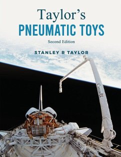 Taylor's Pneumatic Toys - Taylor, Stanley R.