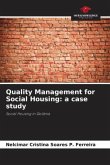 Quality Management for Social Housing: a case study