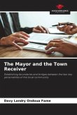 The Mayor and the Town Receiver