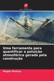 Uma ferramenta para quantificar a poluição atmosférica gerada pela construção