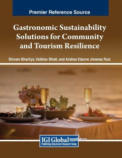 Gastronomic Sustainability Solutions for Community and Tourism Resilience