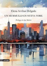 EL MURMULLO EN NUEVA YORK