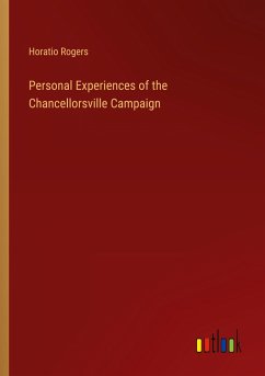 Personal Experiences of the Chancellorsville Campaign