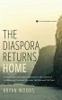 The Diaspora Returns Home - Bild 1