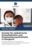 Gründe für pädiatrische Konsultationen und Krankenhausaufenthalte in Bougouni