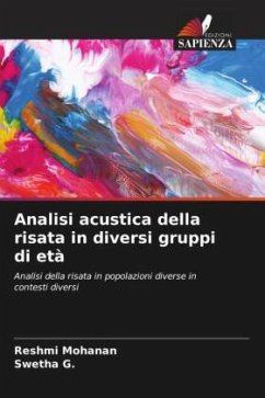 Analisi acustica della risata in diversi gruppi di età - Mohanan, Reshmi;G., Swetha