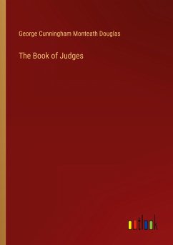 The Book of Judges - Douglas, George Cunningham Monteath