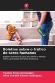 Boletins sobre o tráfico de seres humanos