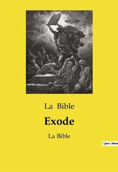 Exode - Bible, La