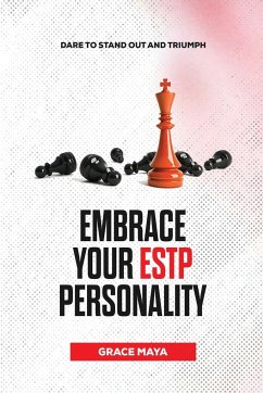 Embrace Your ESTP Personality - Maya, Grace