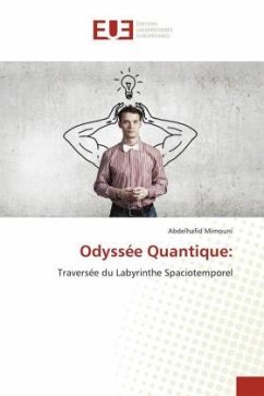 Odyssée Quantique: - Mimouni, Abdelhafid