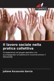 Il lavoro sociale nella pratica collettiva
