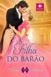 A filha do Barão (As filhas, #2)... - Bild 1