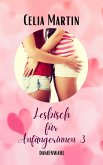 Lesbisch für Anfängerinnen 3 (eBook, ePUB)