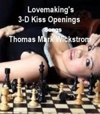 Lovemaking's 3-D Kiss Openings Songs (eBook, ePUB)